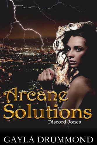 Arcane Solutions (Discord Jones Book 1)