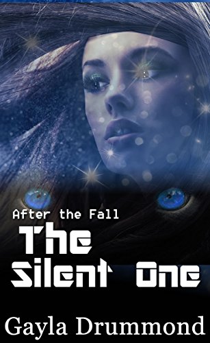 The Silent One (After the Fall Book 8)