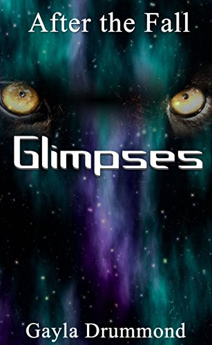 Glimpses (After the Fall Book 7)